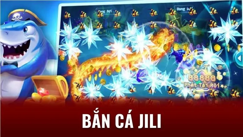 Nạp Tiền & Rút Tiền Bắn Cá Jili: An Toàn, Nhanh Chóng 3 3-nap-tien-va-rut-tien-khi-choi-ban-ca-jili
